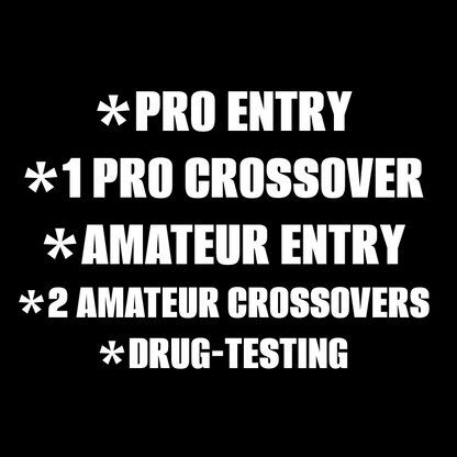 2024 9TH ANNUAL SOUTHWEST GRAND PRIX - PROFESSIONAL ENTRY | ONE PROFESSIONAL CROSSOVER | AMATEUR ENTRY | TWO AMATEUR CROSSOVERS | DRUG-TESTING